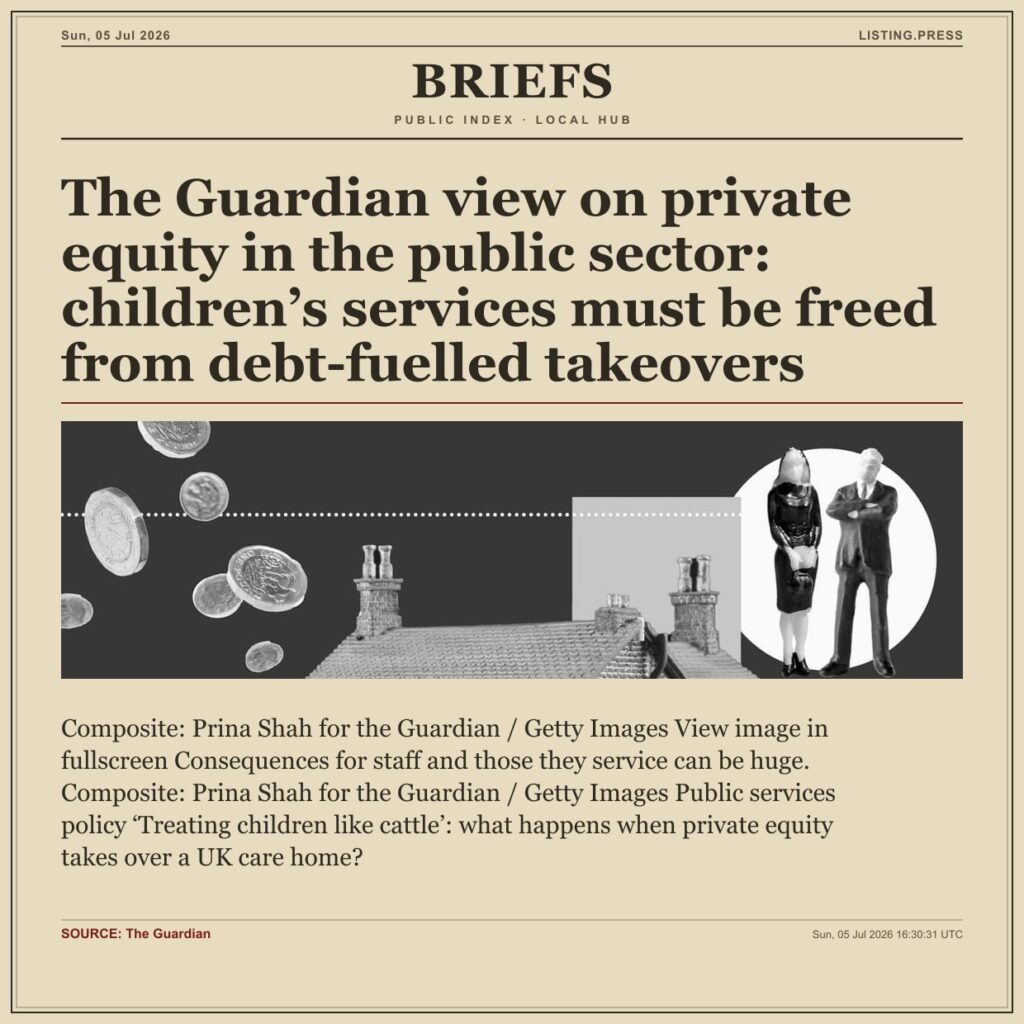 The Guardian view on private equity in the public sector: children’s services must be freed from debt-fuelled takeovers