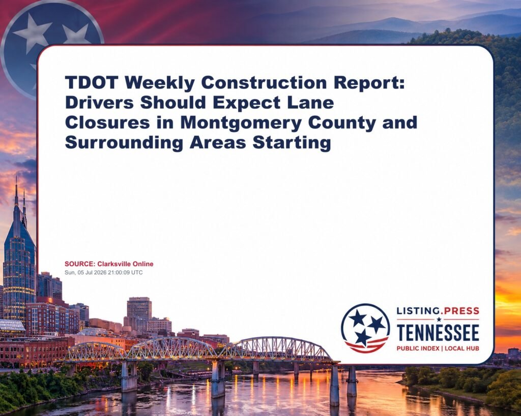 TDOT Weekly Construction Report: Drivers Should Expect Lane Closures in Montgomery County and Surrounding Areas Starting
