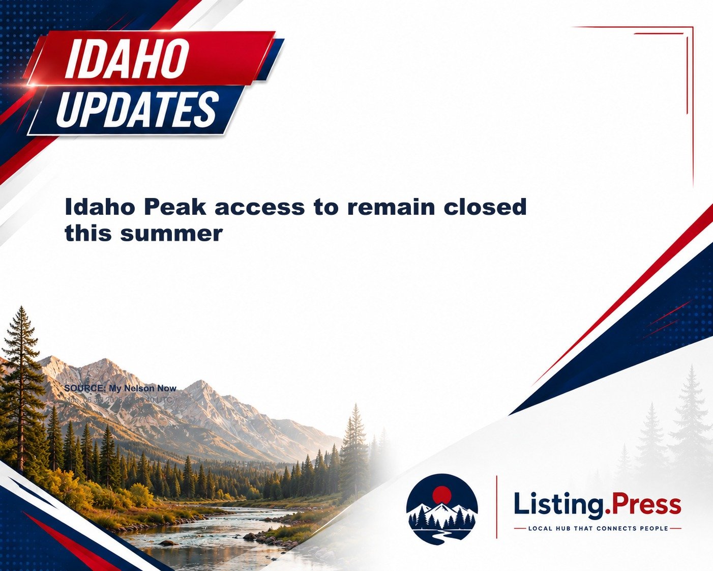 Idaho Peak access to remain closed this summer
