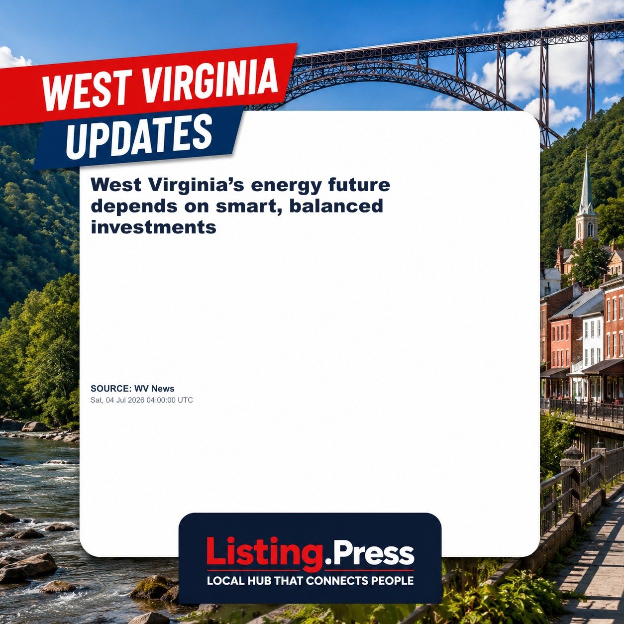 West Virginia’s energy future depends on smart, balanced investments