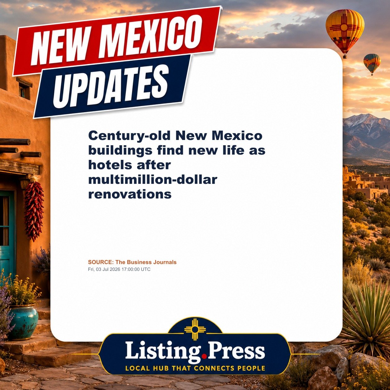 Century-old New Mexico buildings find new life as hotels after multimillion-dollar renovations