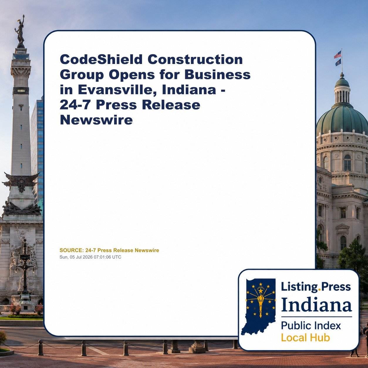 CodeShield Construction Group Opens for Business in Evansville, Indiana - 24-7 Press Release Newswire