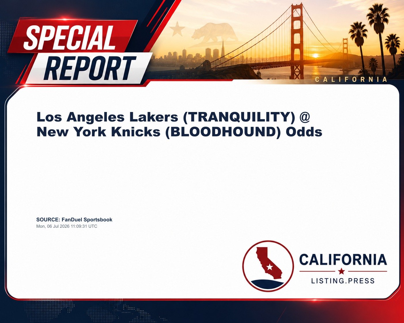 Los Angeles Lakers (TRANQUILITY) @ New York Knicks (BLOODHOUND) Odds