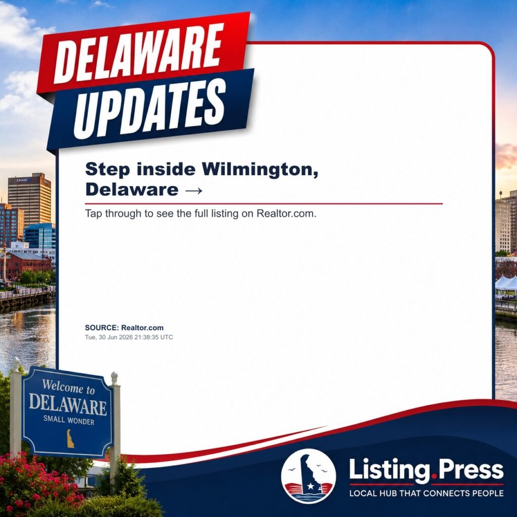 Step inside Wilmington, Delaware →