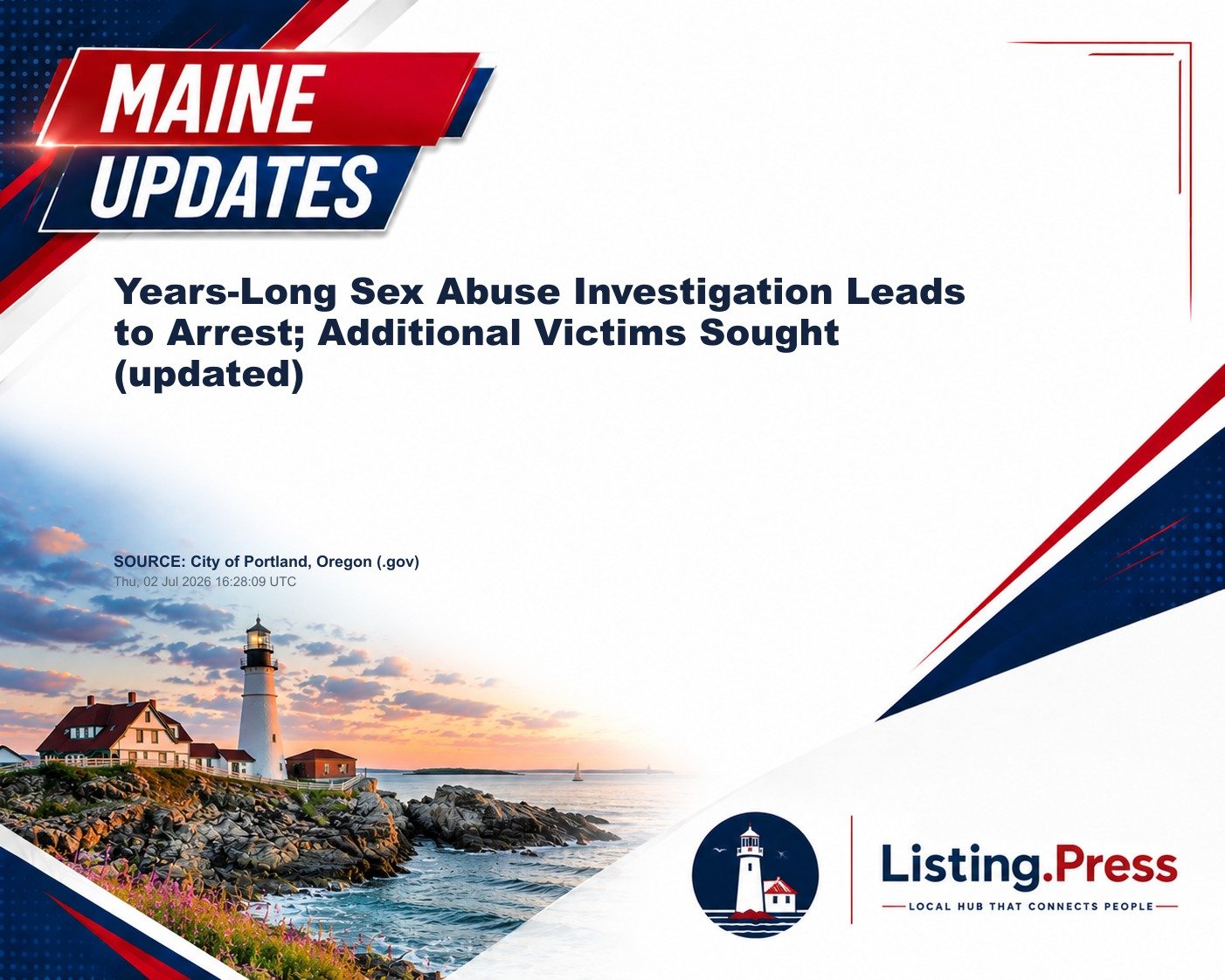 Years-Long Sex Abuse Investigation Leads to Arrest; Additional Victims Sought (updated)