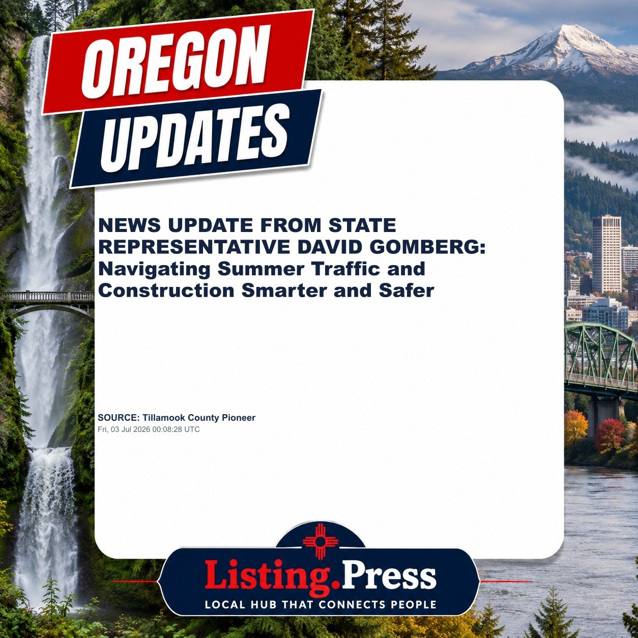 NEWS UPDATE FROM STATE REPRESENTATIVE DAVID GOMBERG: Navigating Summer Traffic and Construction Smarter and Safer