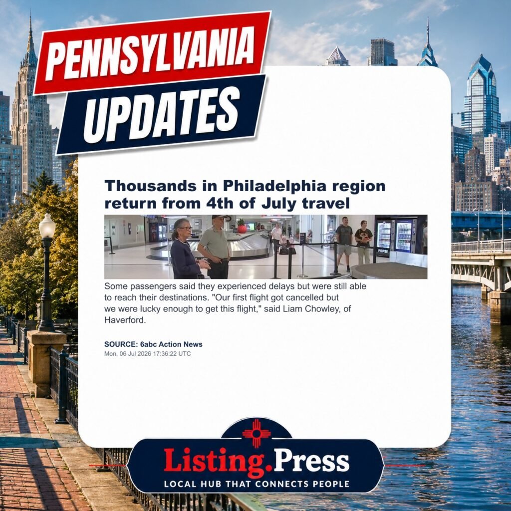 Thousands in Philadelphia region return from 4th of July travel