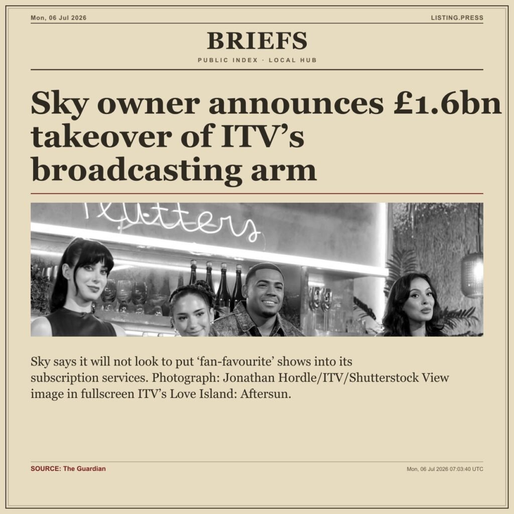 Sky owner announces £1.6bn takeover of ITV’s broadcasting arm
