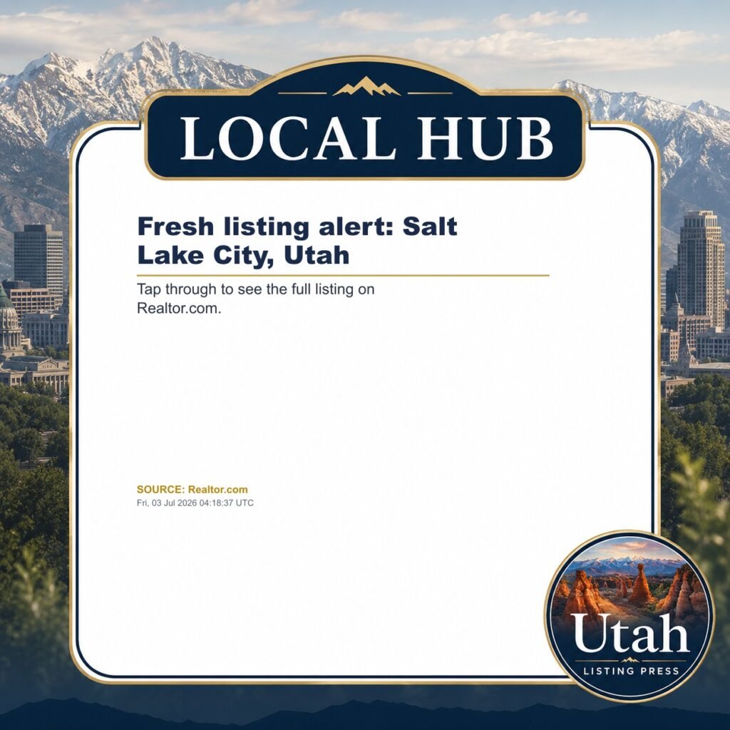 Fresh listing alert: Salt Lake City, Utah