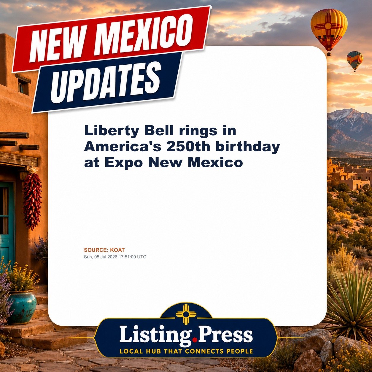 Liberty Bell rings in America's 250th birthday at Expo New Mexico