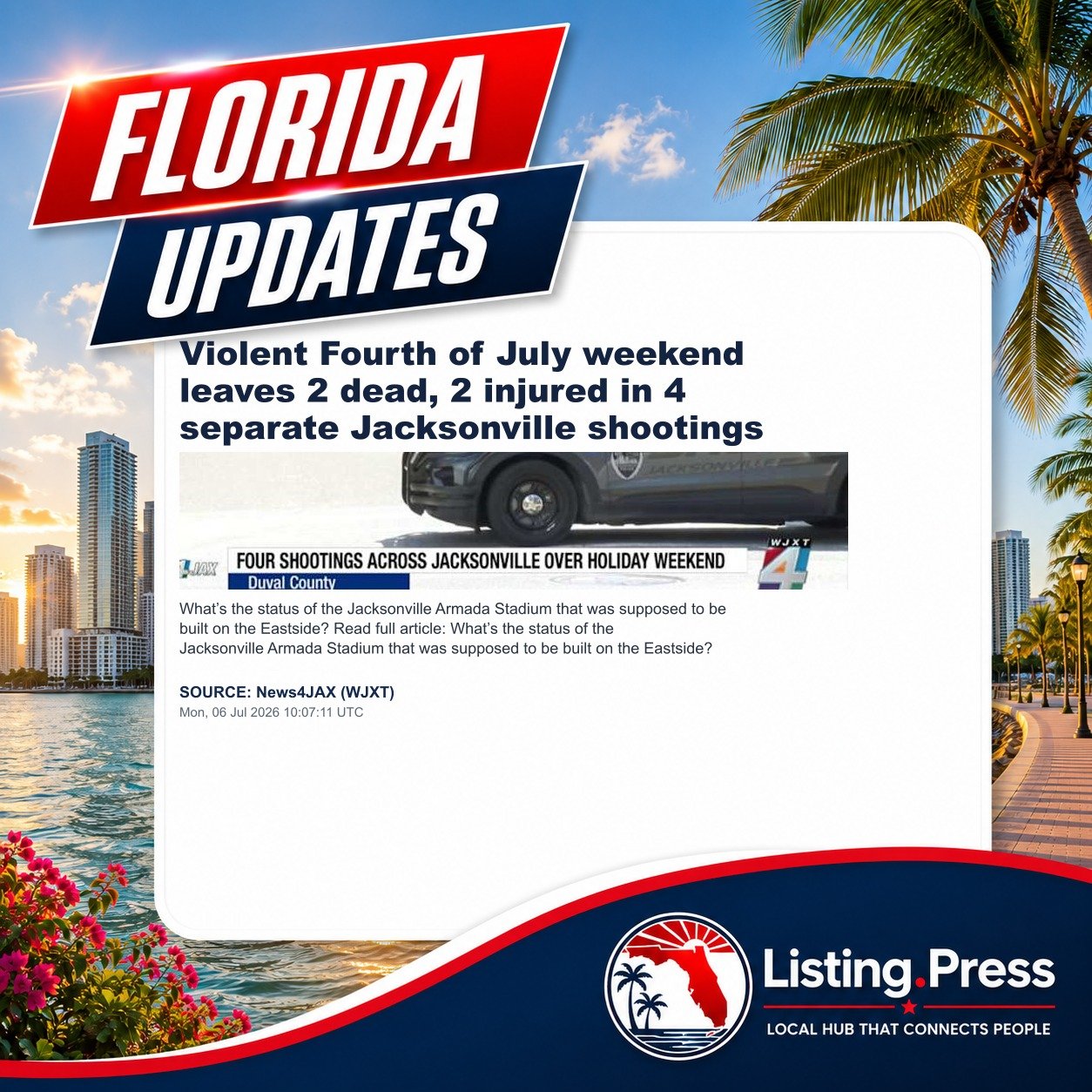 Violent Fourth of July weekend leaves 2 dead, 2 injured in 4 separate Jacksonville shootings