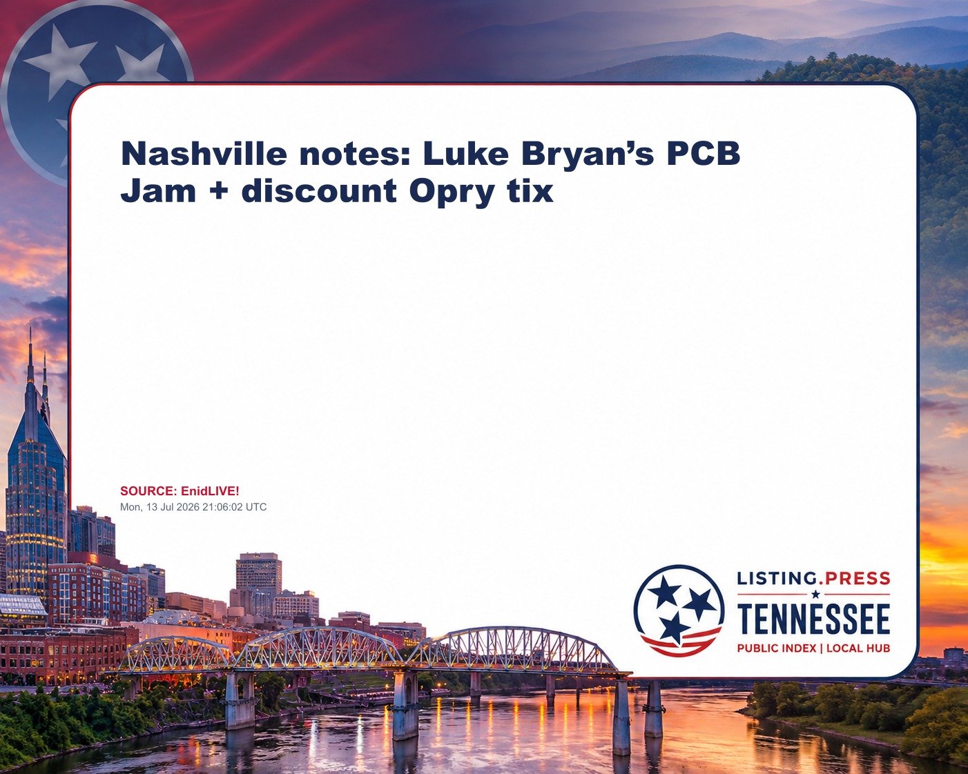 Nashville notes: Luke Bryan’s PCB Jam + discount Opry tix