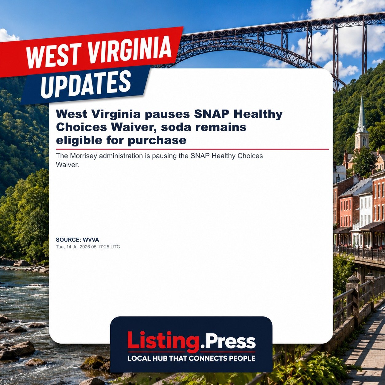 West Virginia pauses SNAP Healthy Choices Waiver, soda remains eligible for purchase
