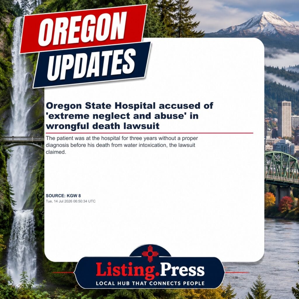 Oregon State Hospital accused of ‘extreme neglect and abuse’ in wrongful death lawsuit