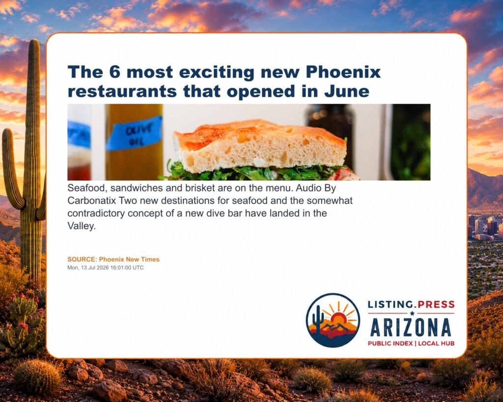 The 6 most exciting new Phoenix restaurants that opened in June