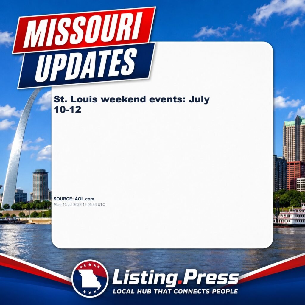 St. Louis weekend events: July 10-12