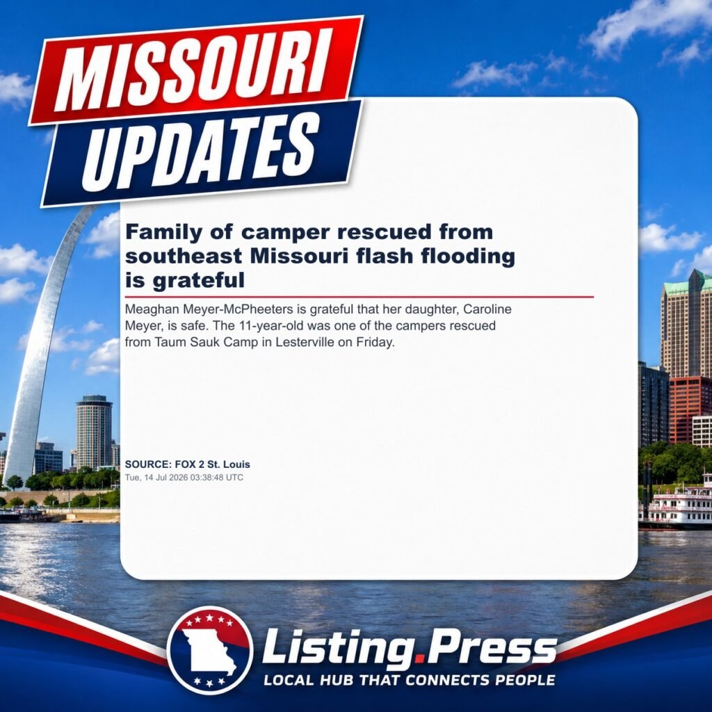 Family of camper rescued from southeast Missouri flash flooding is grateful