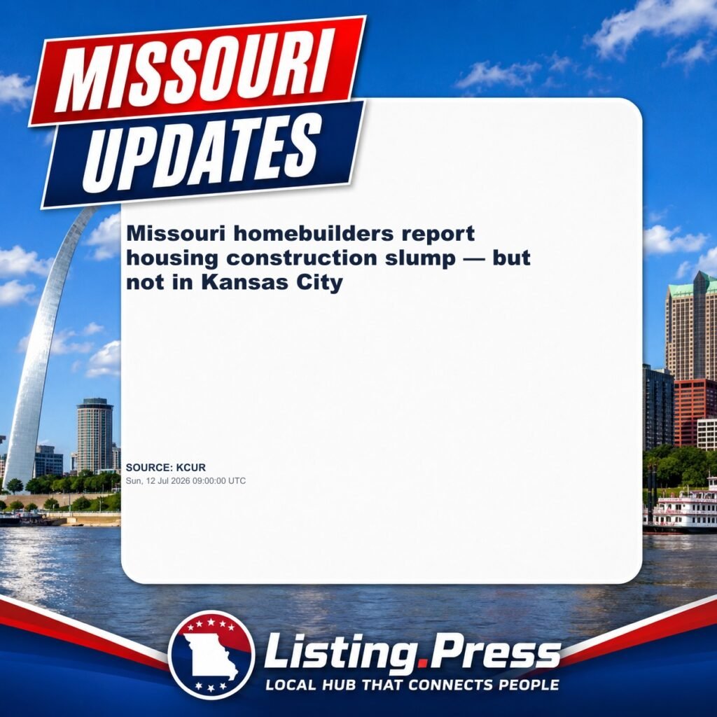 Missouri homebuilders report housing construction slump — but not in Kansas City
