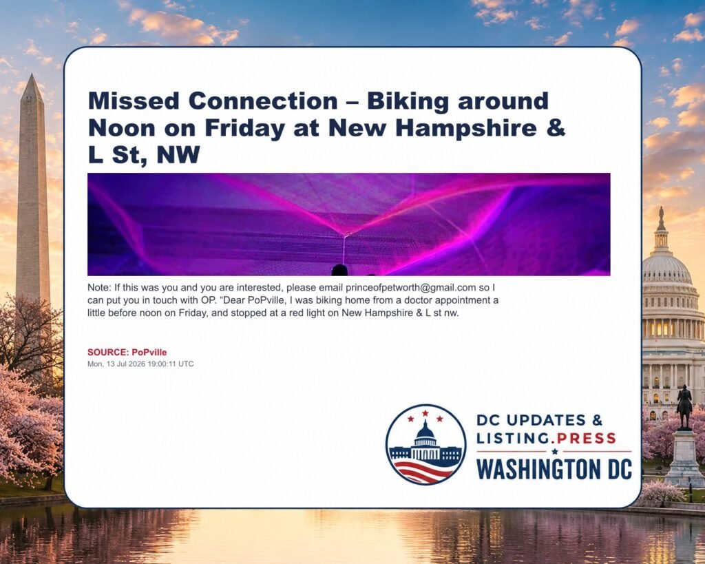Missed Connection – Biking around Noon on Friday at New Hampshire & L St, NW