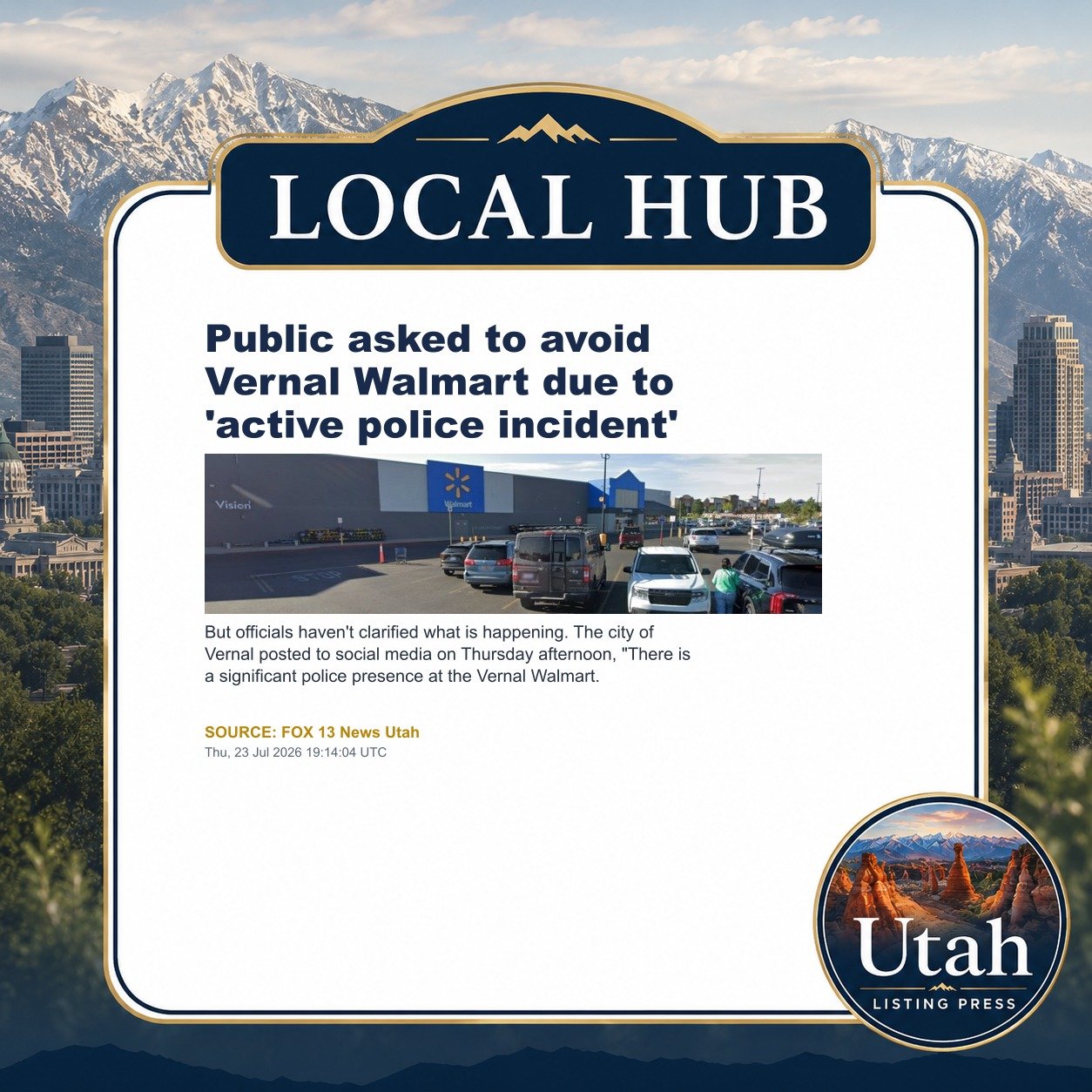 Public asked to avoid Vernal Walmart due to 'active police incident'