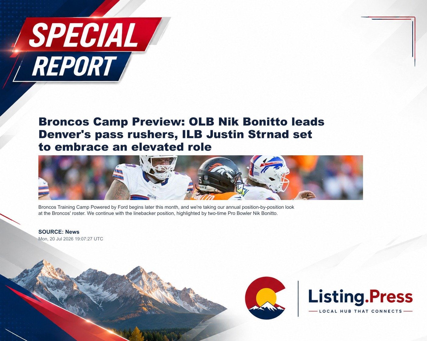 Broncos Camp Preview: OLB Nik Bonitto leads Denver's pass rushers, ILB Justin Strnad set to embrace an elevated role