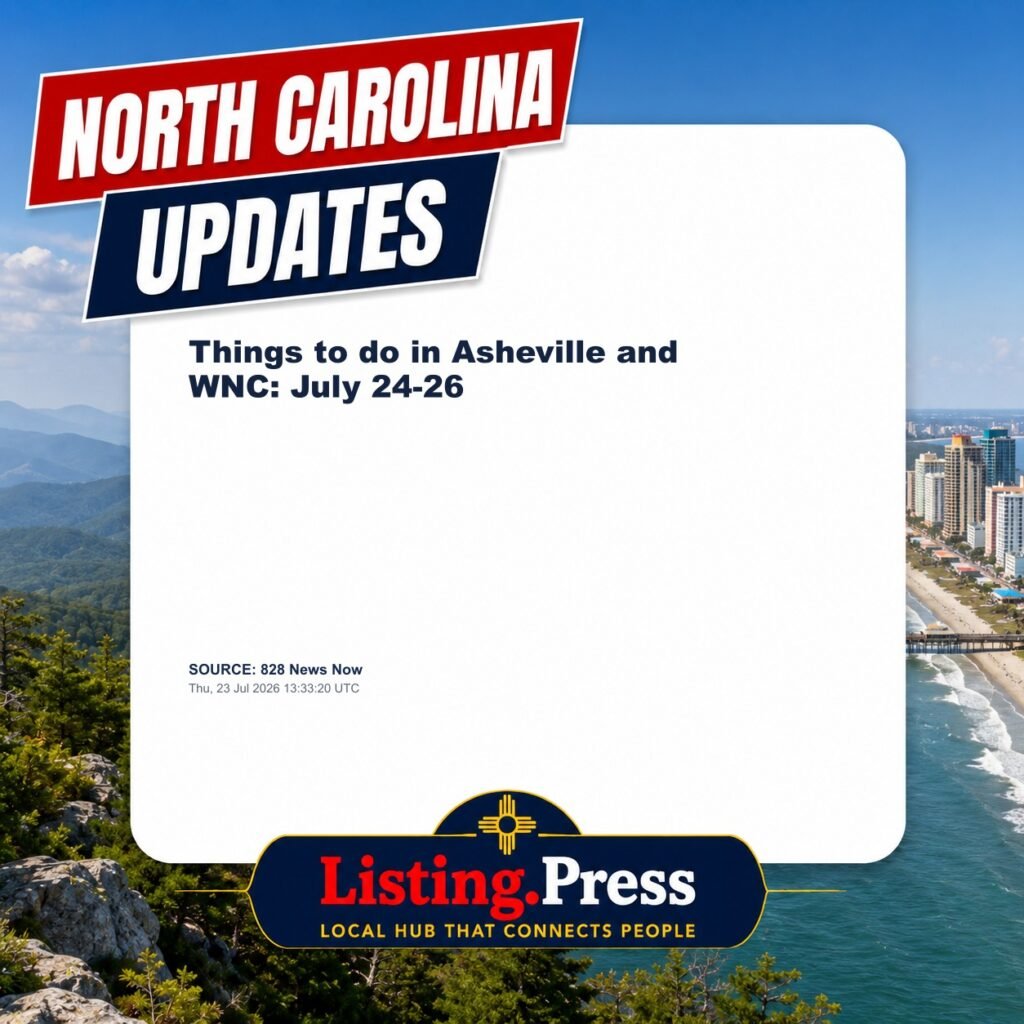 Things to do in Asheville and WNC: July 24-26