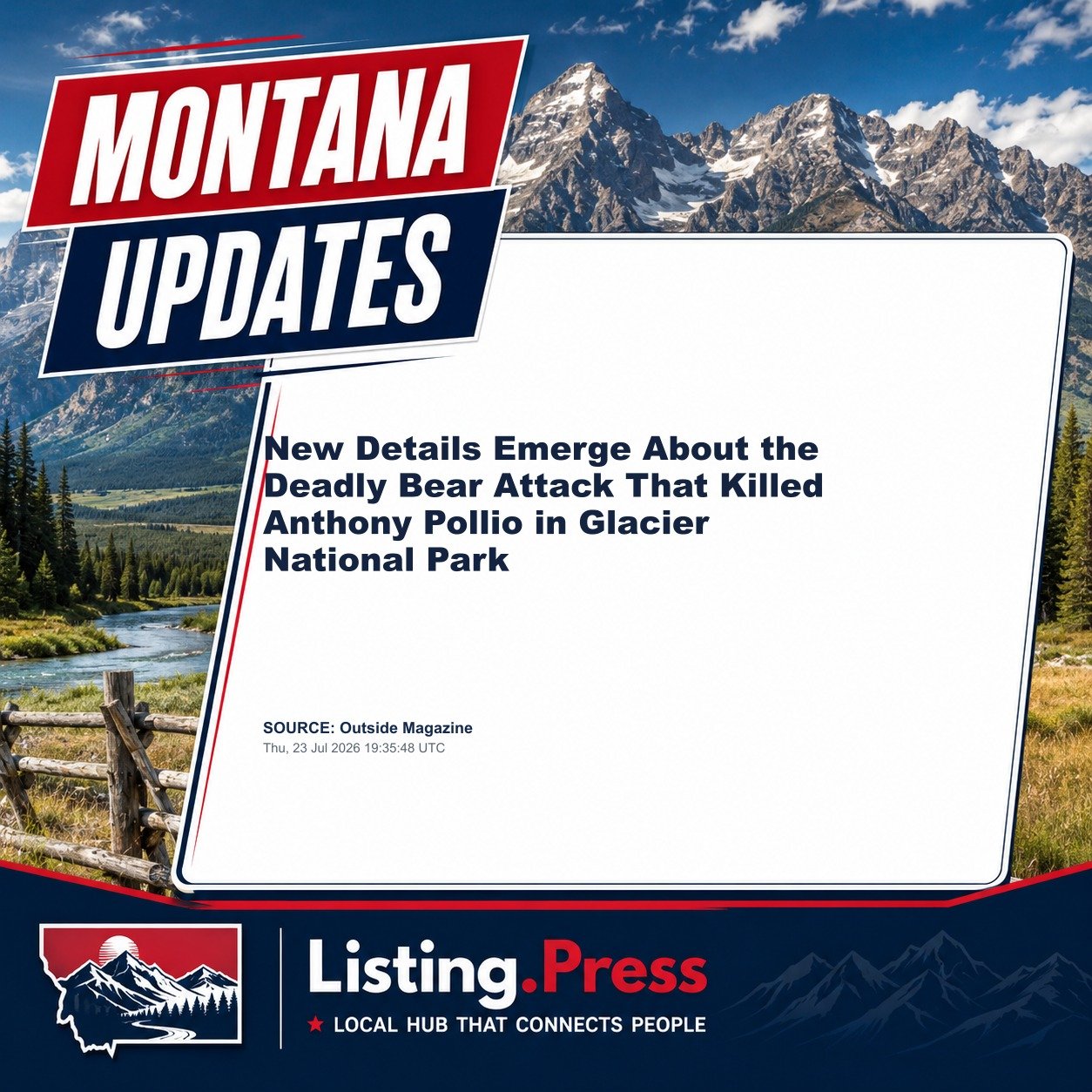 New Details Emerge About the Deadly Bear Attack That Killed Anthony Pollio in Glacier National Park
