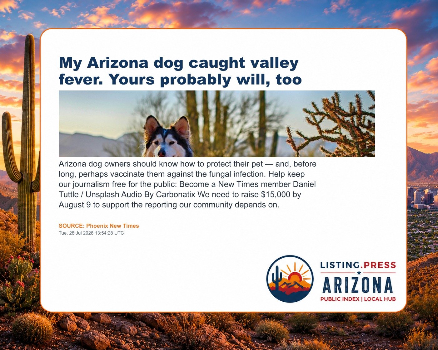 My Arizona dog caught valley fever. Yours probably will, too