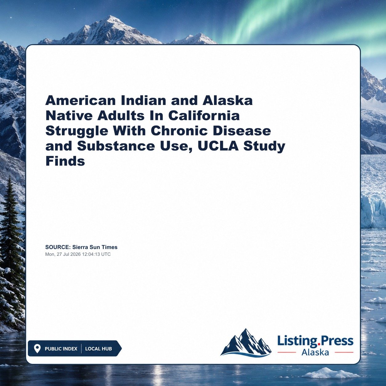 American Indian and Alaska Native Adults In California Struggle With Chronic Disease and Substance Use, UCLA Study Finds