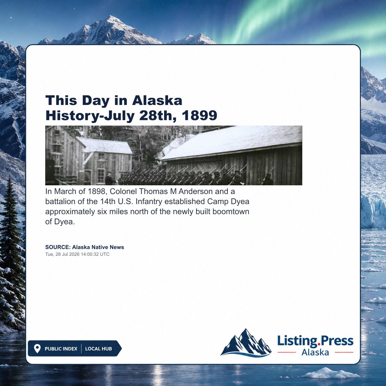 This Day in Alaska History-July 28th, 1899