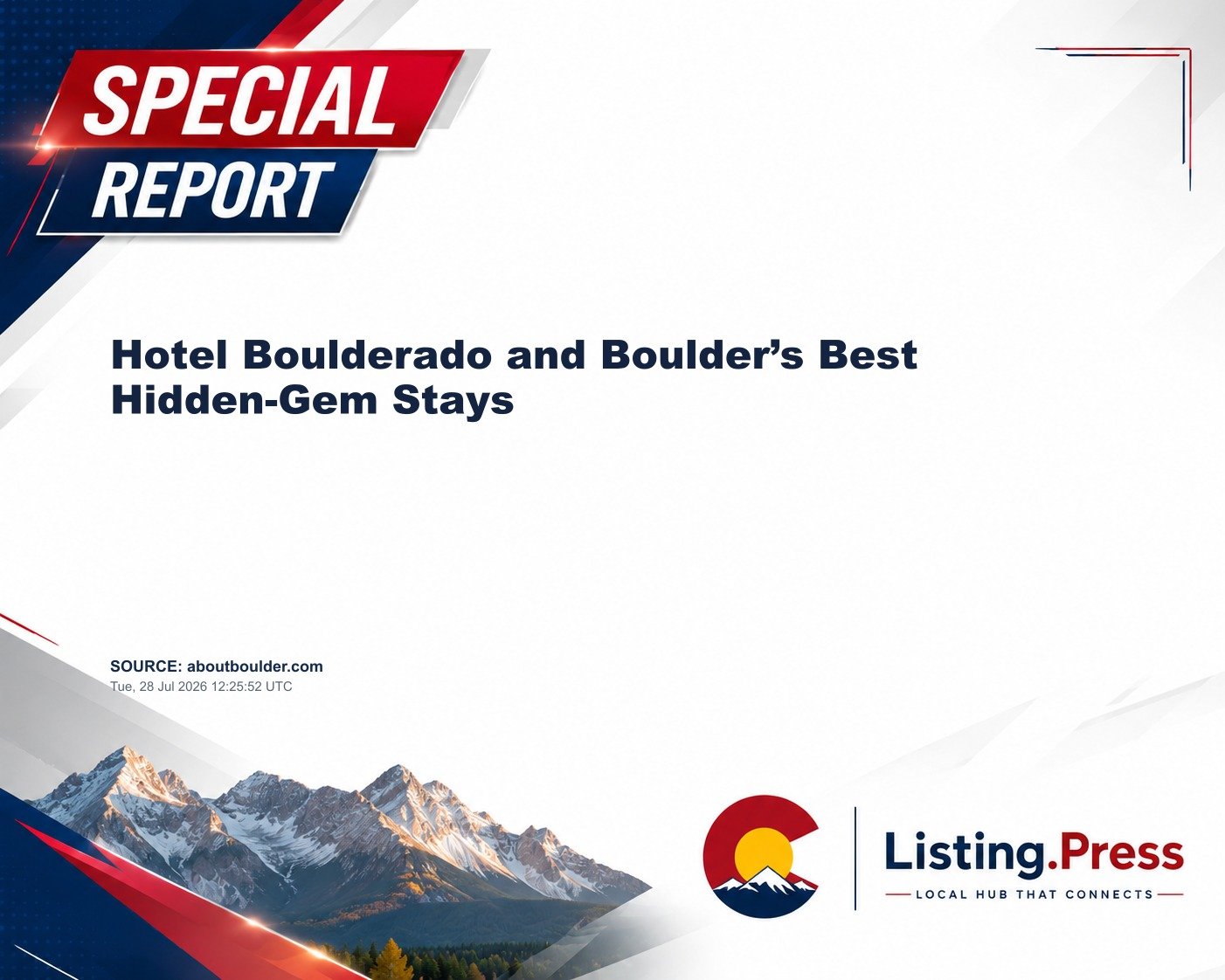 Hotel Boulderado and Boulder’s Best Hidden-Gem Stays