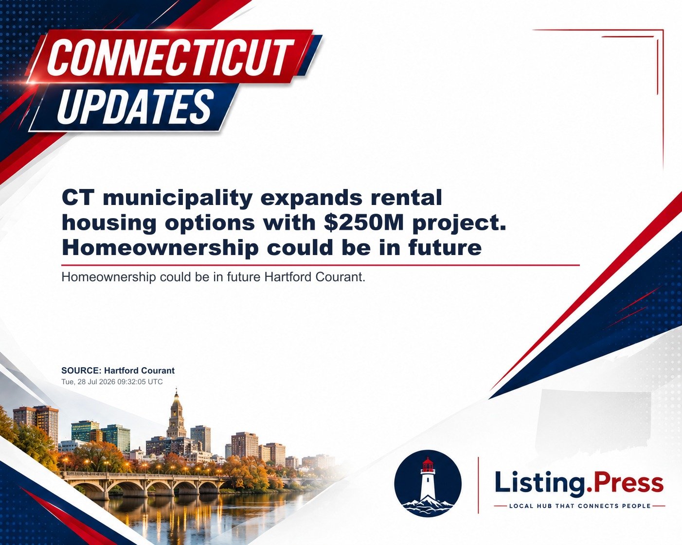 CT municipality expands rental housing options with $250M project. Homeownership could be in future