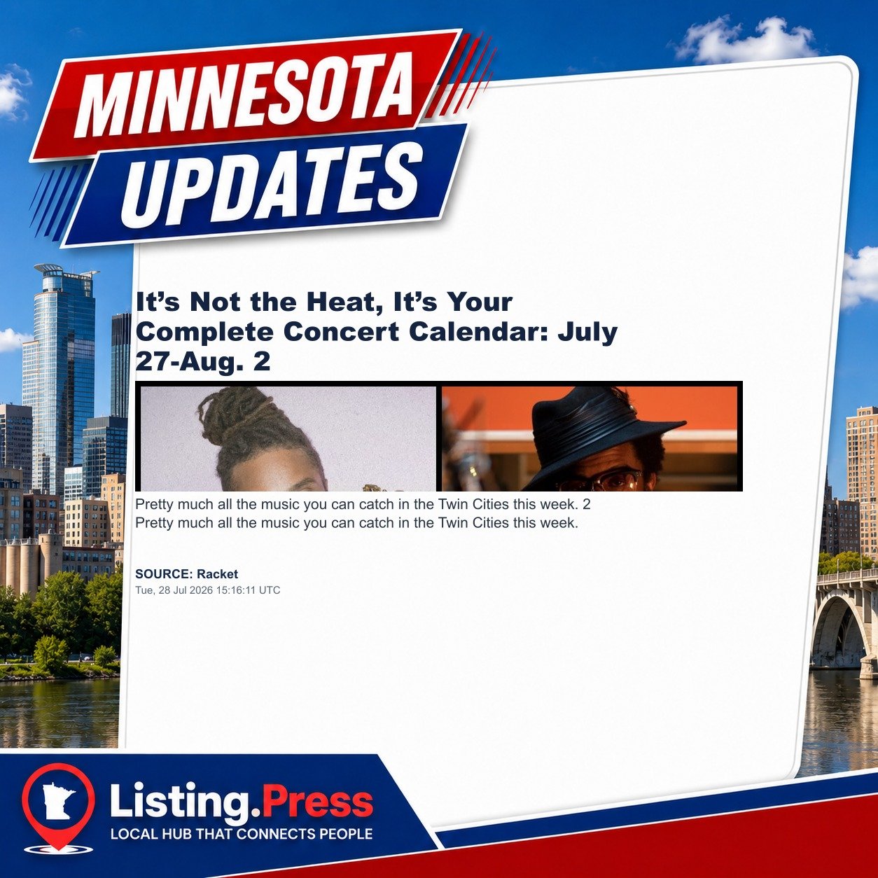 It’s Not the Heat, It’s Your Complete Concert Calendar: July 27-Aug. 2