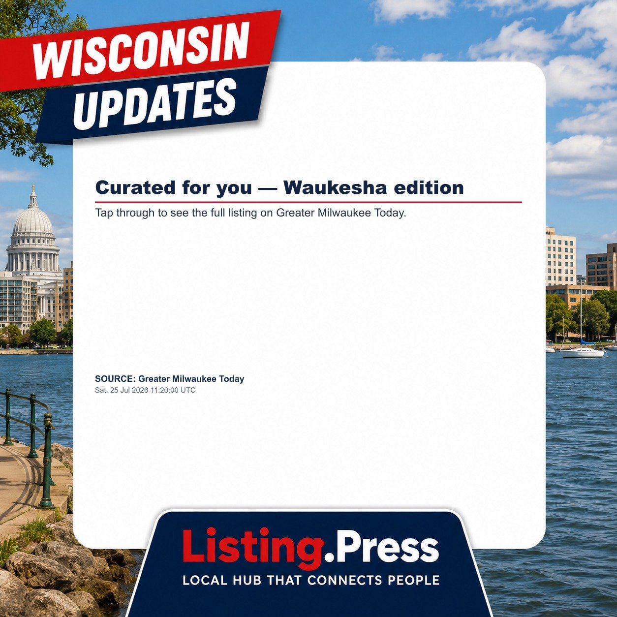 Curated for you — Waukesha edition