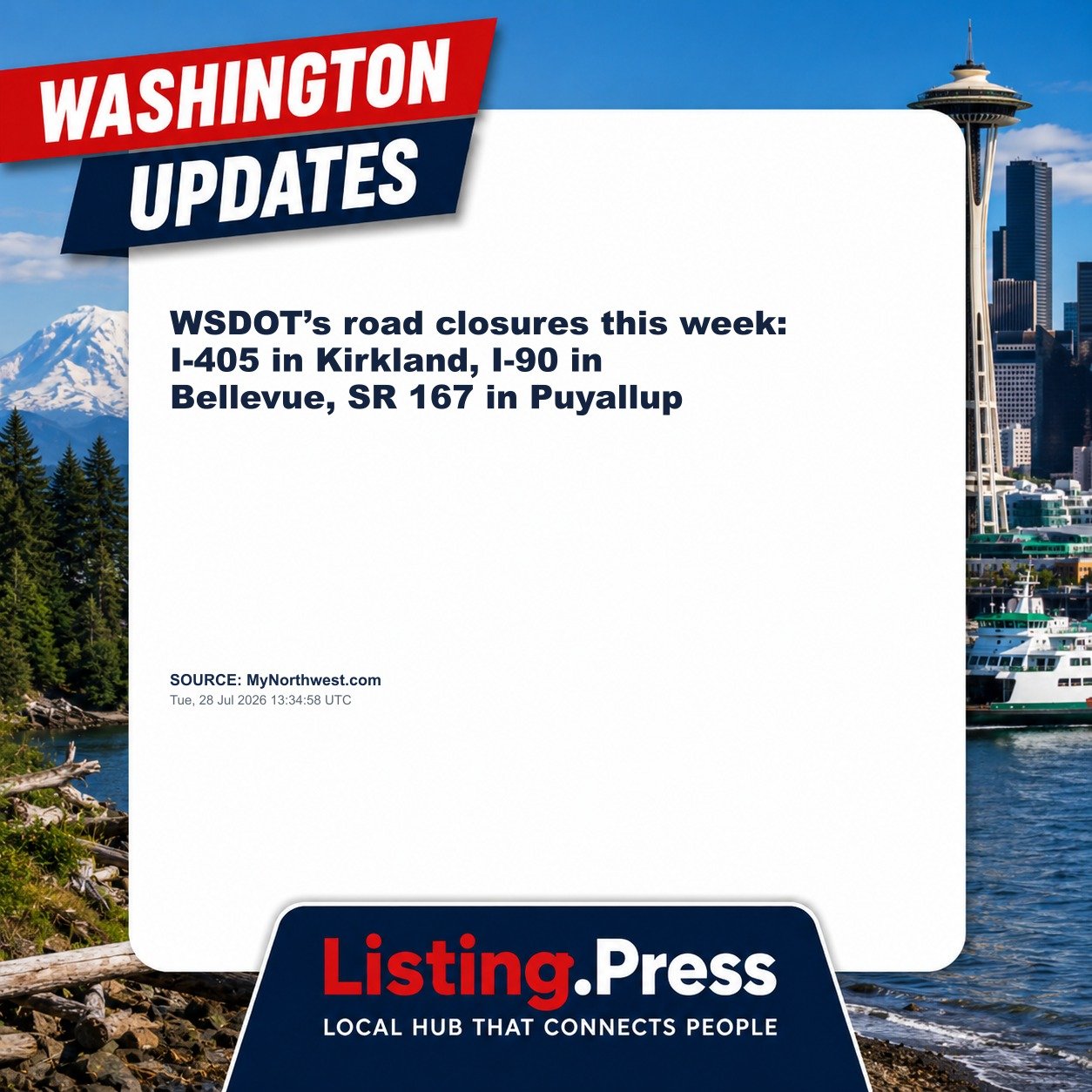 WSDOT’s road closures this week: I-405 in Kirkland, I-90 in Bellevue, SR 167 in Puyallup