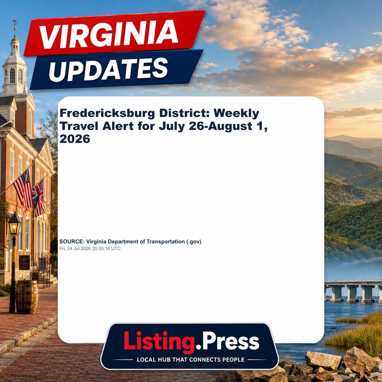 Fredericksburg District: Weekly Travel Alert for July 26-August 1, 2026