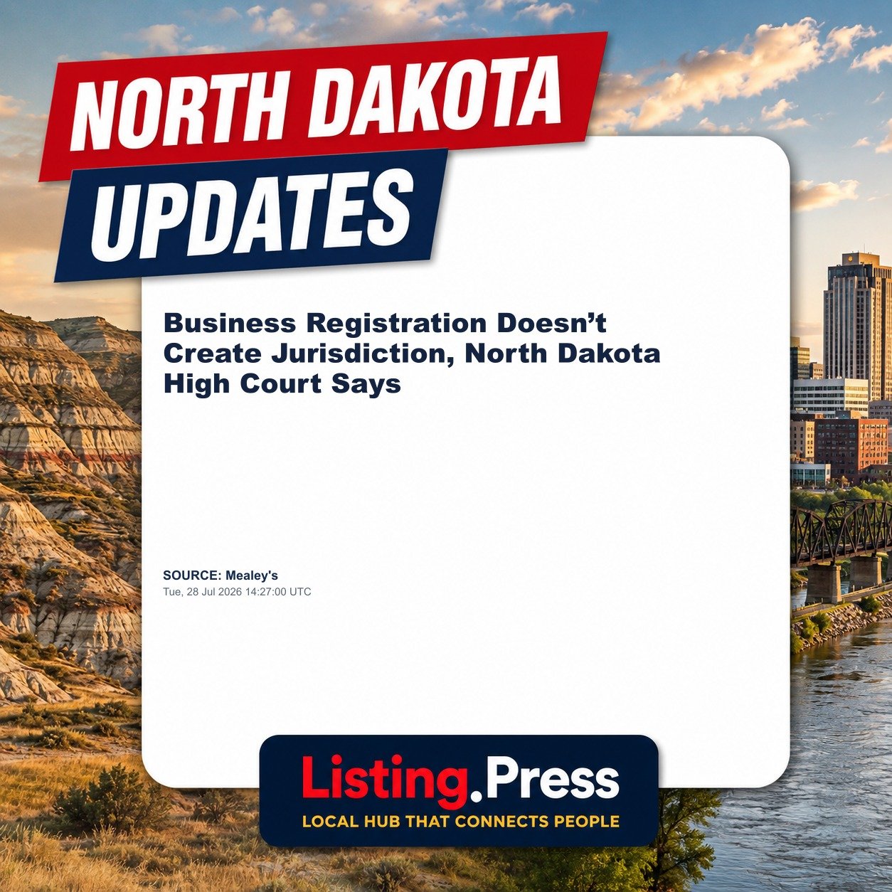 Business Registration Doesn’t Create Jurisdiction, North Dakota High Court Says