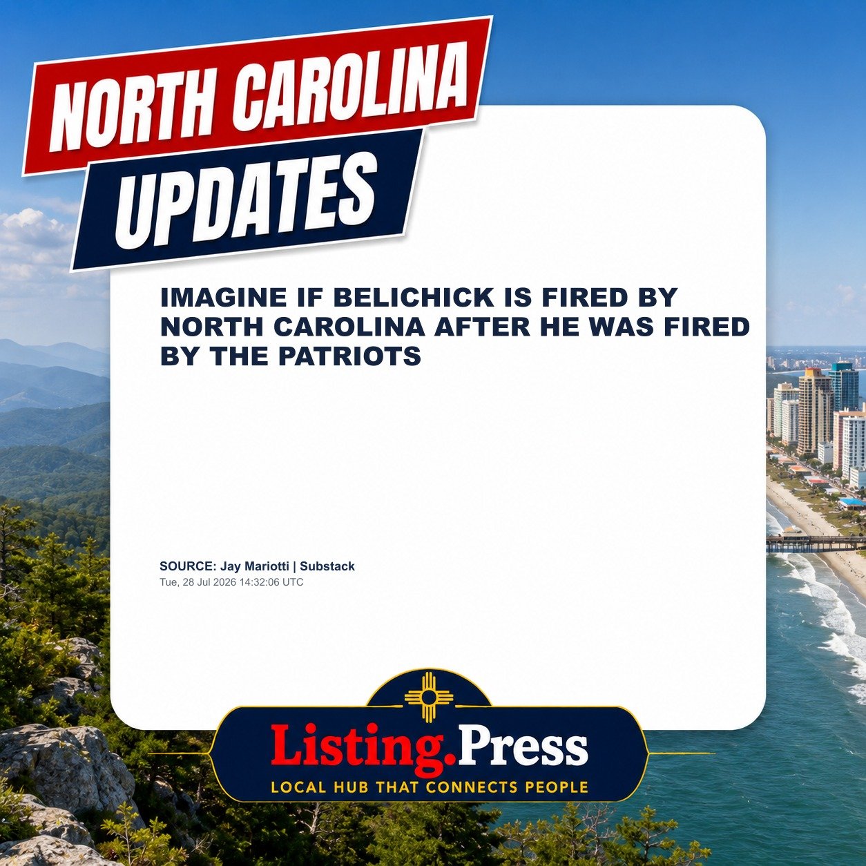 IMAGINE IF BELICHICK IS FIRED BY NORTH CAROLINA AFTER HE WAS FIRED BY THE PATRIOTS