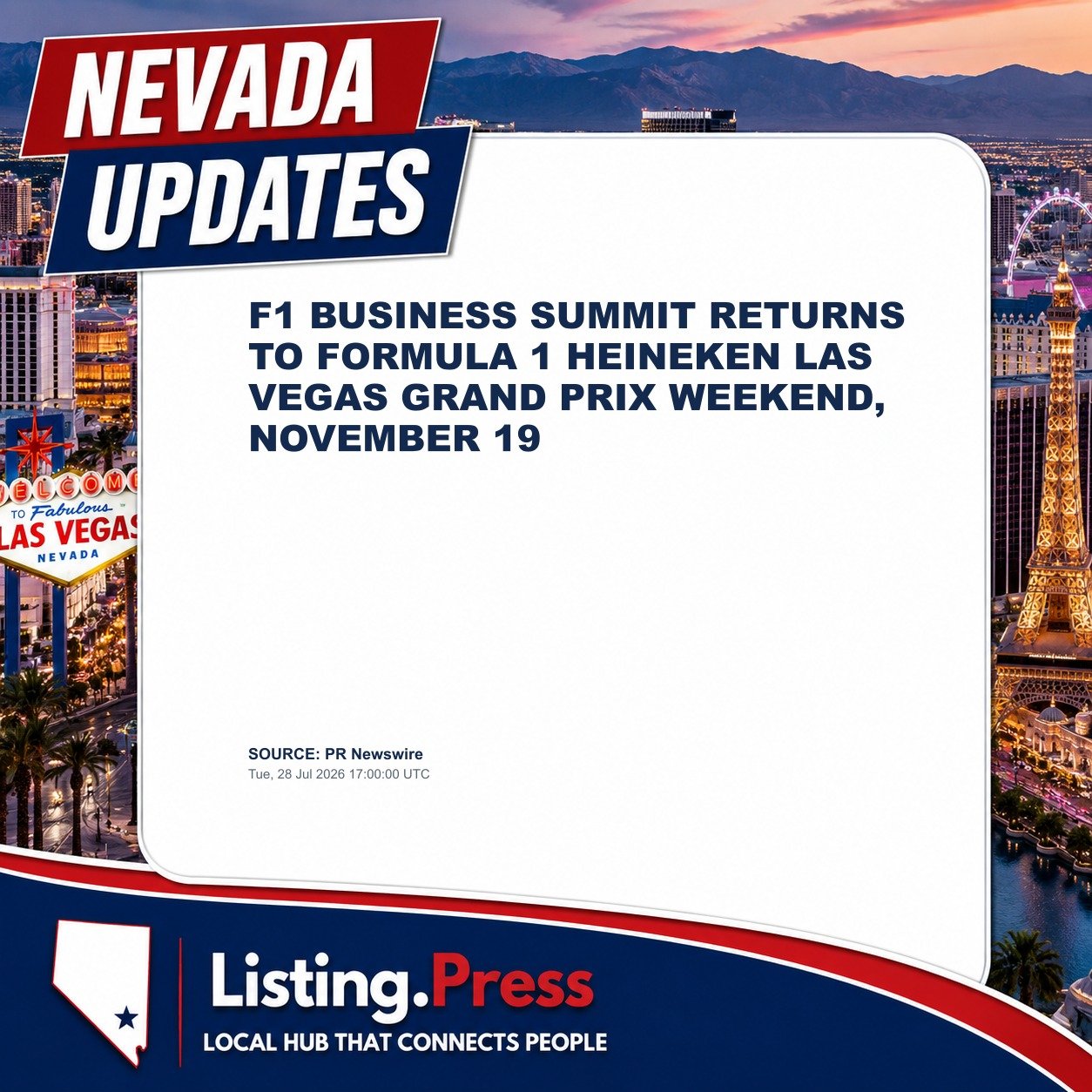 F1 BUSINESS SUMMIT RETURNS TO FORMULA 1 HEINEKEN LAS VEGAS GRAND PRIX WEEKEND, NOVEMBER 19