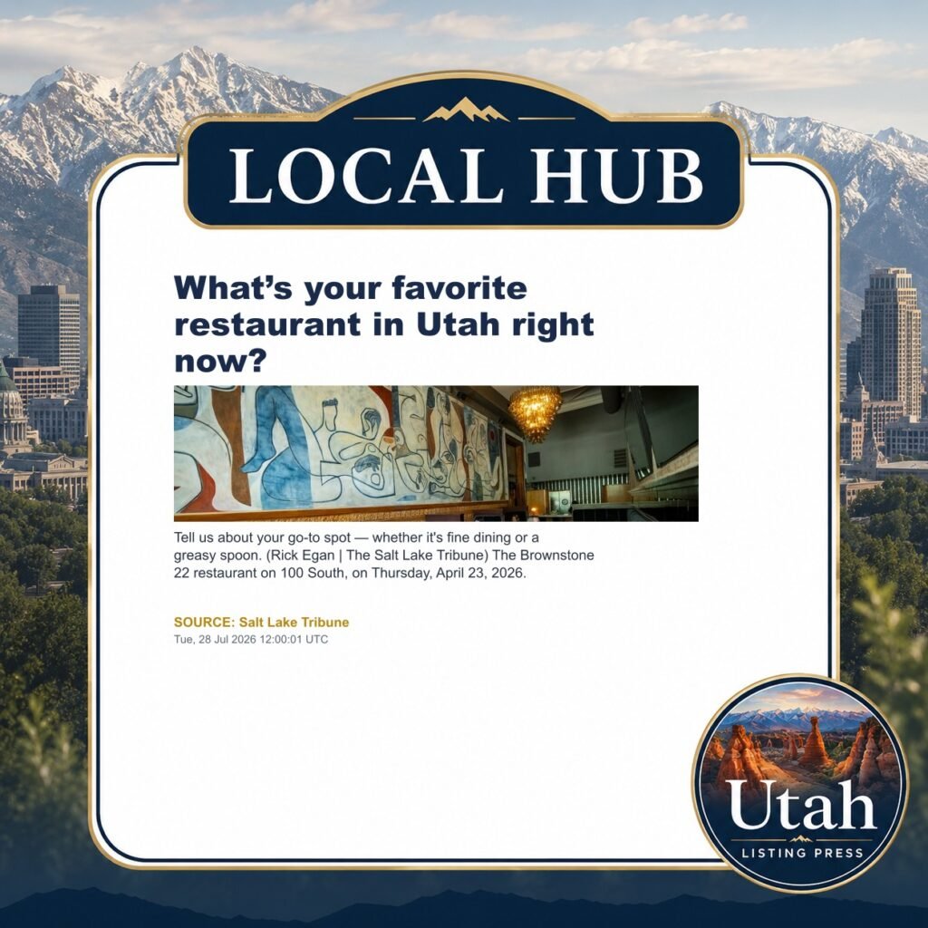What’s your favorite restaurant in Utah right now?