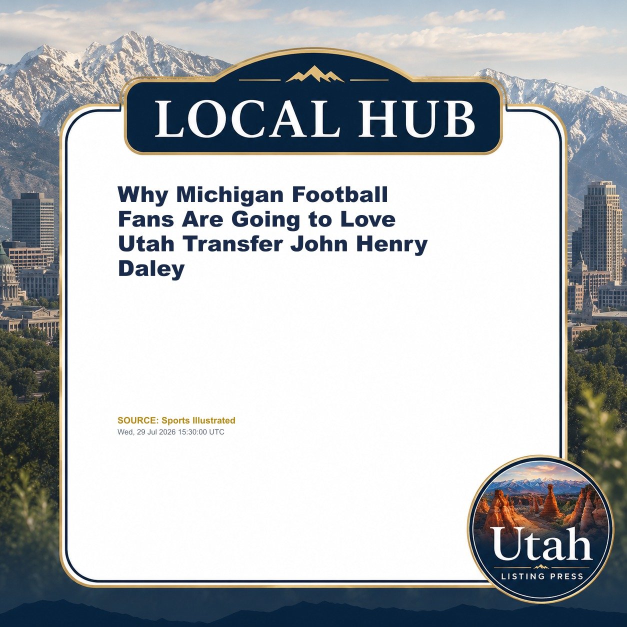 Why Michigan Football Fans Are Going to Love Utah Transfer John Henry Daley