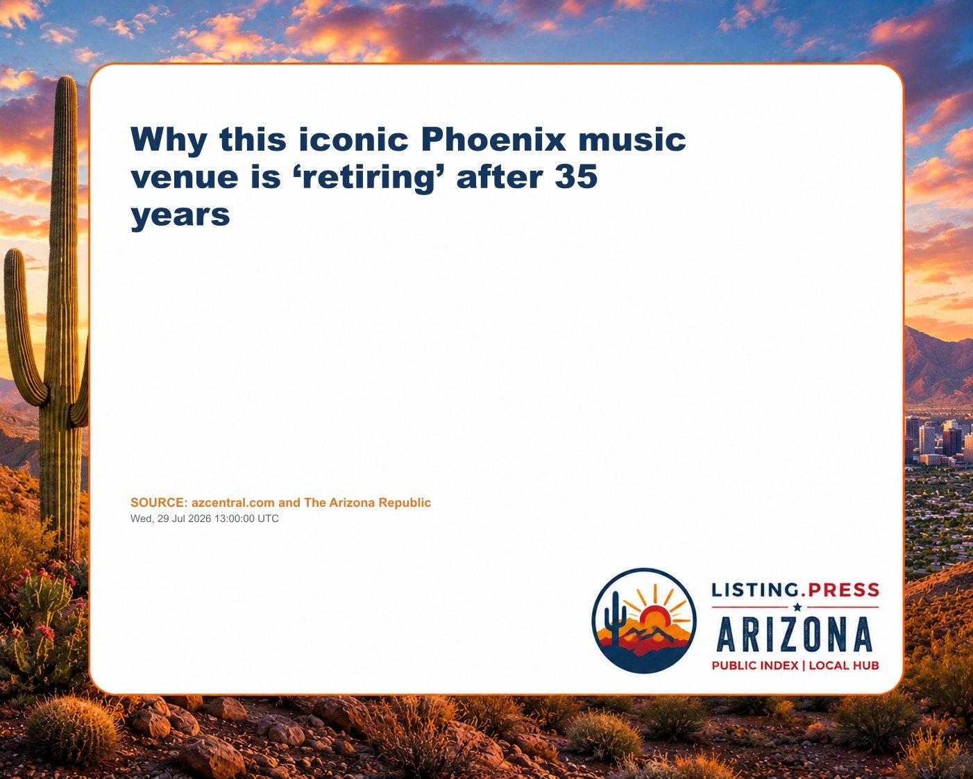 Why this iconic Phoenix music venue is ‘retiring’ after 35 years