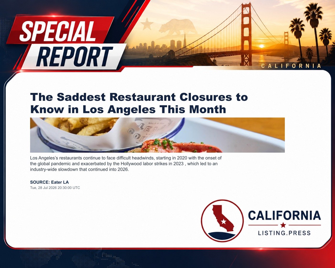 The Saddest Restaurant Closures to Know in Los Angeles This Month