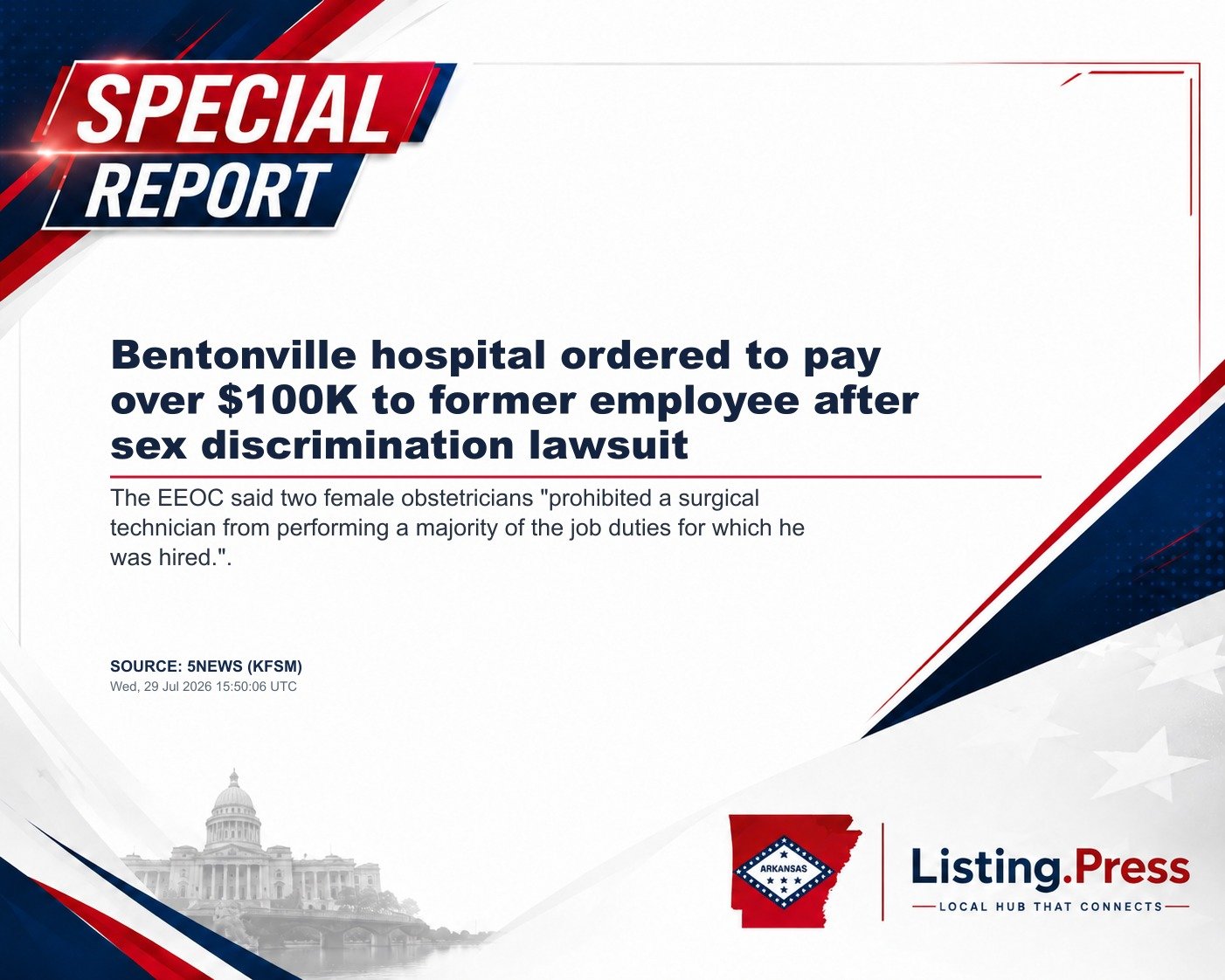 Bentonville hospital ordered to pay over $100K to former employee after sex discrimination lawsuit