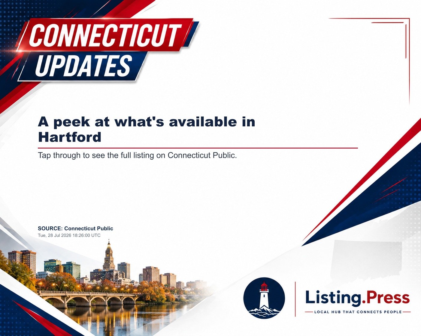 A peek at what's available in Hartford