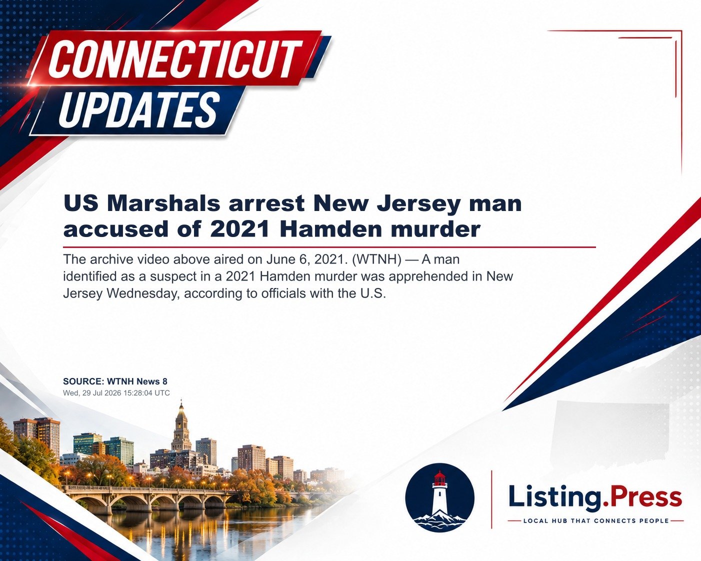 US Marshals arrest New Jersey man accused of 2021 Hamden murder