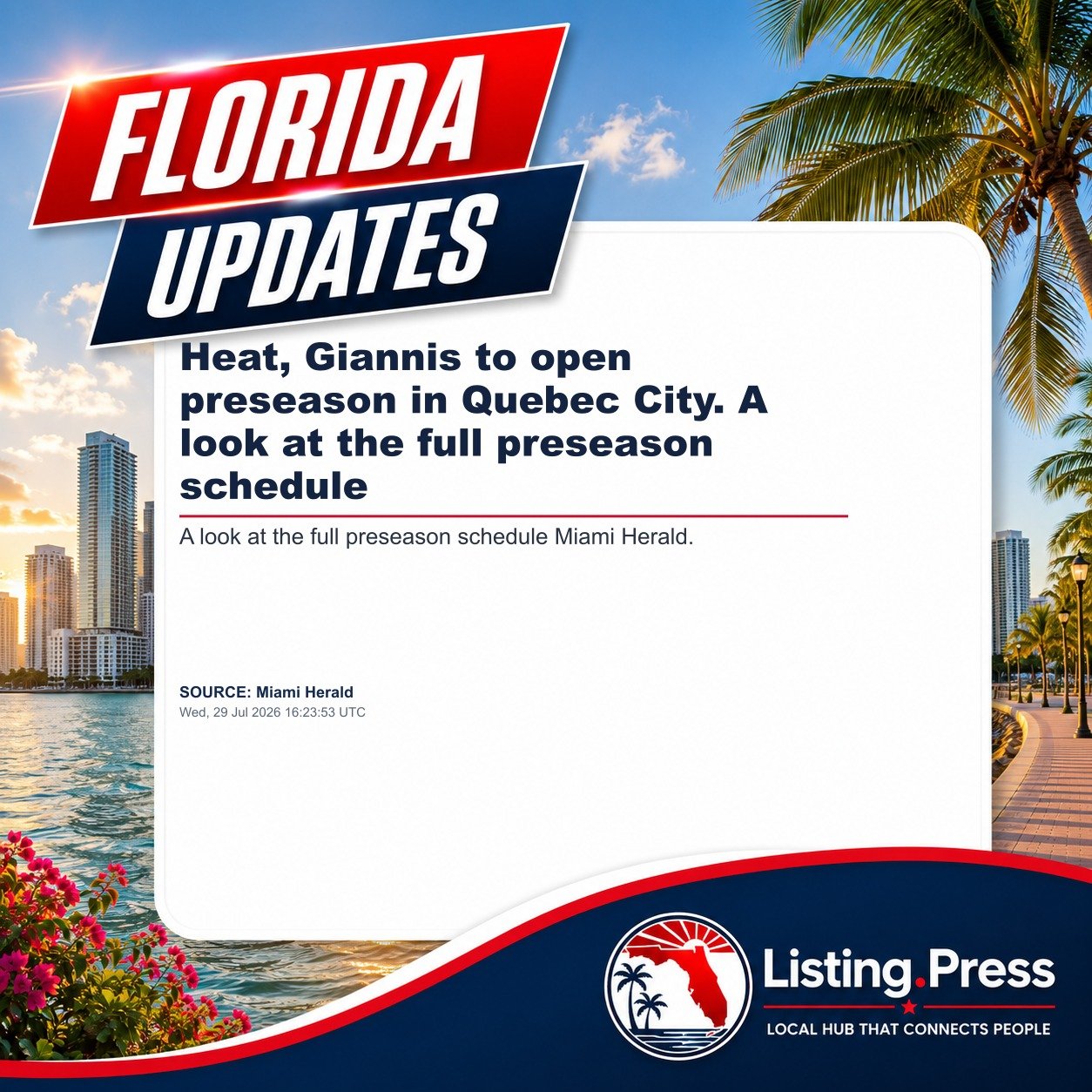 Heat, Giannis to open preseason in Quebec City. A look at the full preseason schedule