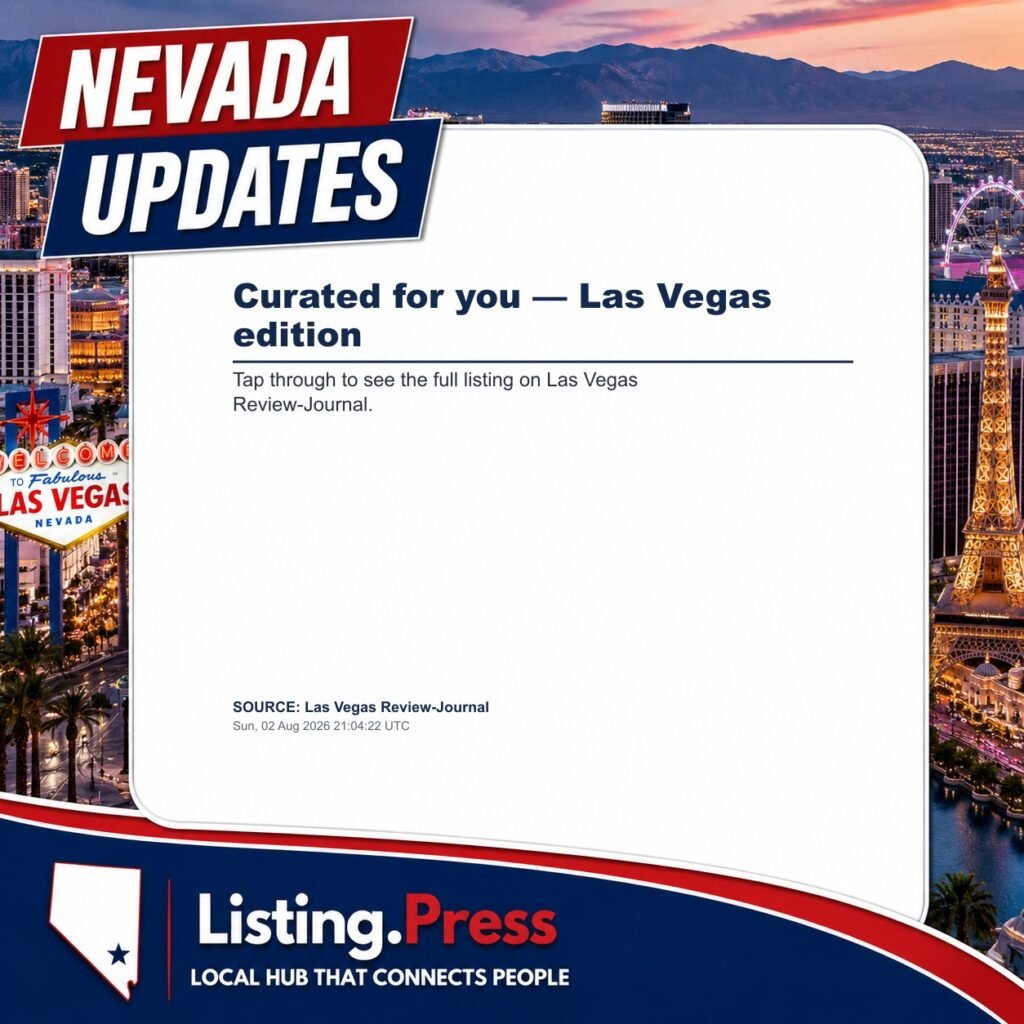 Curated for you — Las Vegas edition