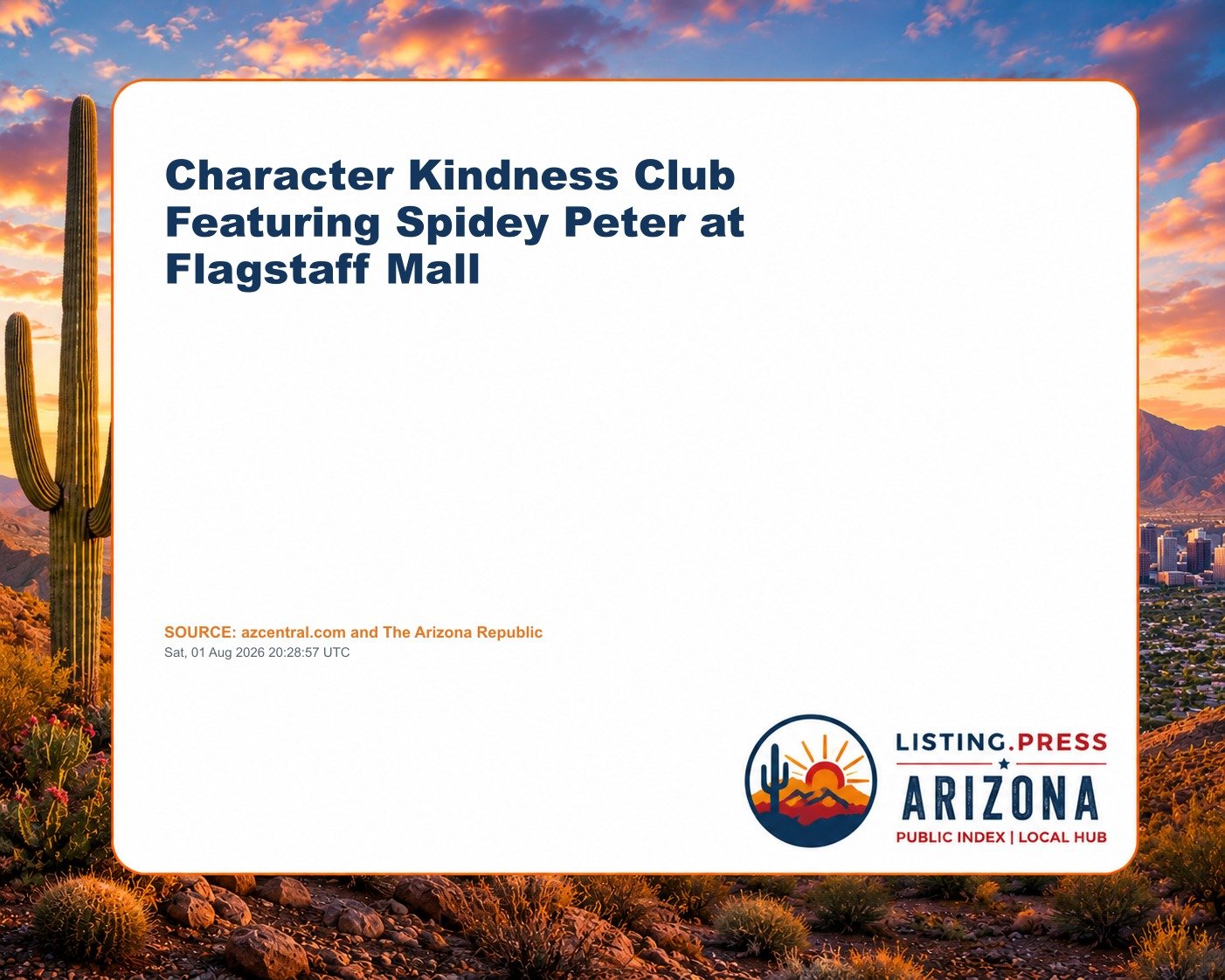 Character Kindness Club Featuring Spidey Peter at Flagstaff Mall