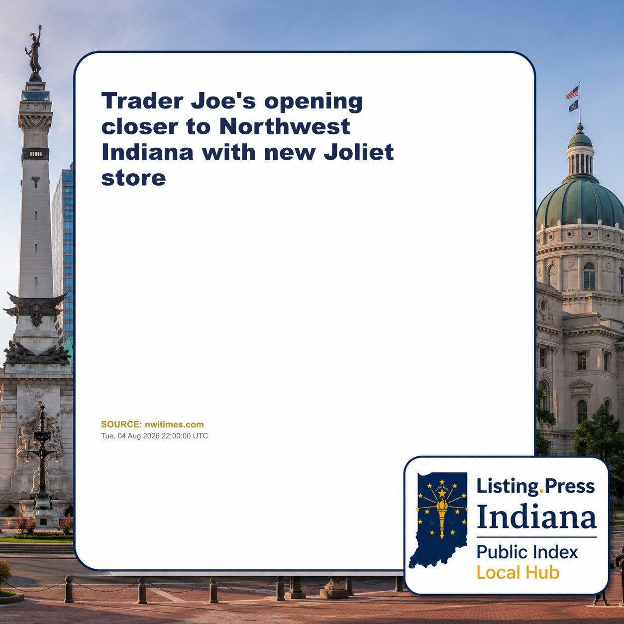 Trader Joe's opening closer to Northwest Indiana with new Joliet store